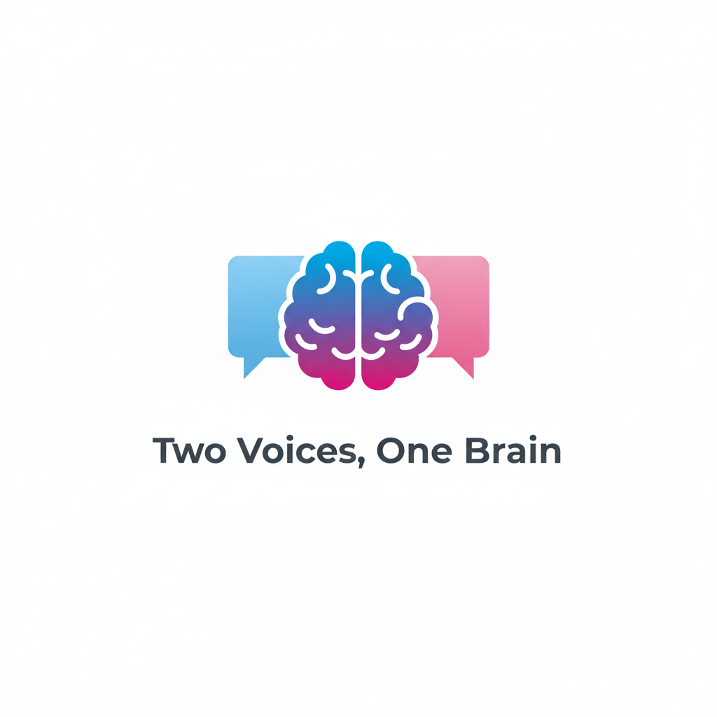 Two Voices, One Brain